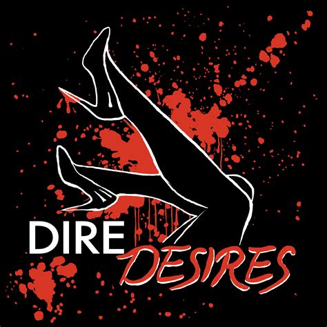 diredesires