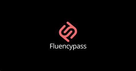 fluencypass